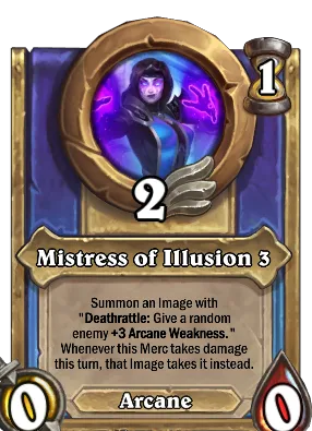 Mistress of Illusion 3 Card Image