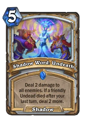 Shadow Word: Undeath Card Image
