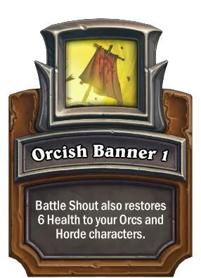 Orcish Banner 1 Card Image