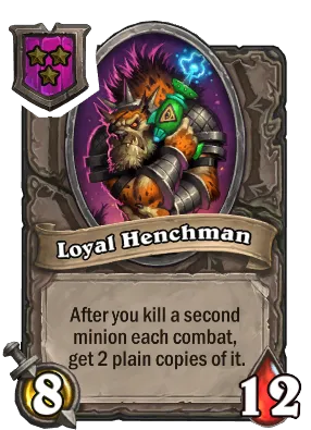 Loyal Henchman Card Image