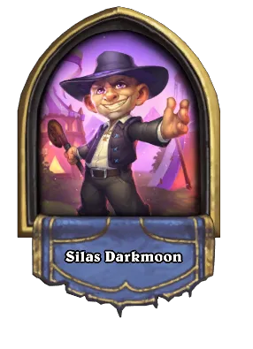 Silas Darkmoon Card Image