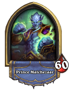 Prince Malchezaar Card Image