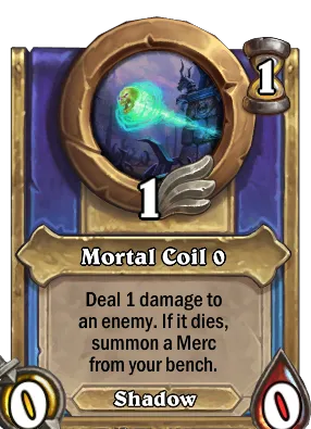 Mortal Coil {0} Card Image