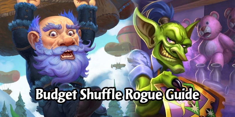 Stab 'n Stow Shuffle Rogue Budget Deck List & Guide - Hearthstone Budget Deck Breakdown