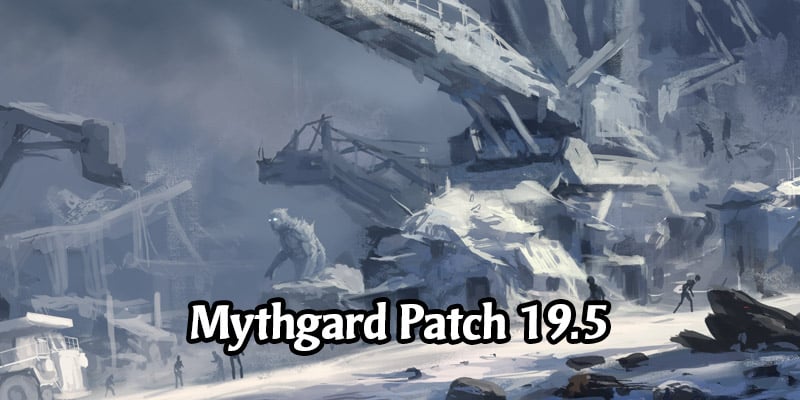 Mythgard Patch 19.5 - The Winter War Starter Bundle, Ranked Ends January 25, Regional Pricing