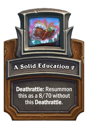 A Solid Education 2 Card Image