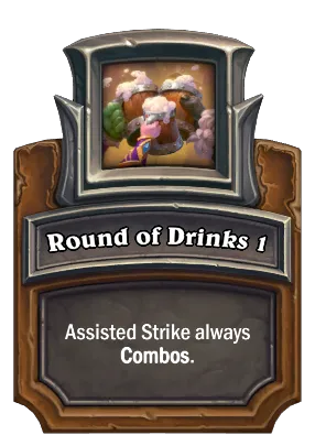 Round of Drinks 1 Card Image