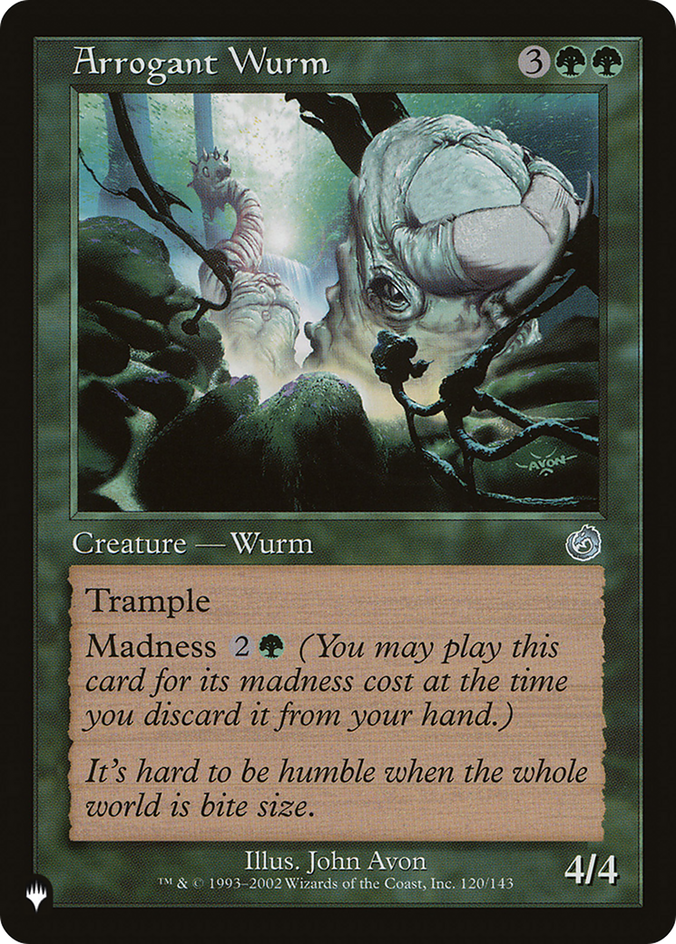 Arrogant Wurm Card Image