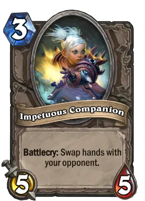 Impetuous Companion Card Image