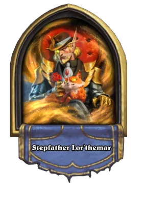 Stepfather Lor'themar Card Image