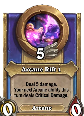 Arcane Rift 1 Card Image