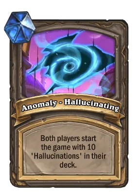 Anomaly - Hallucinating Card Image