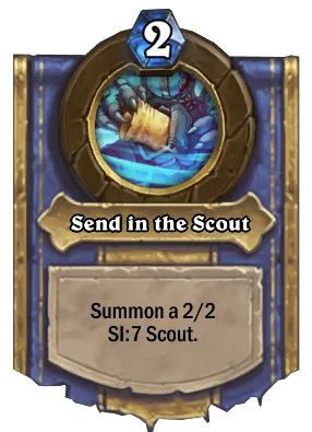 Send in the Scout Card Image