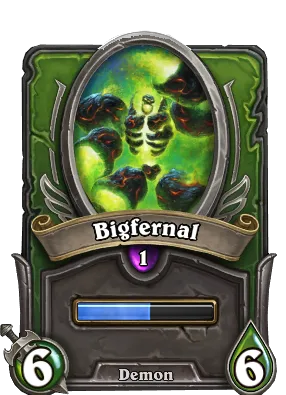 Bigfernal Card Image