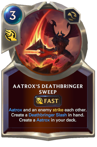 Aatrox's Deathbringer Sweep Card Image