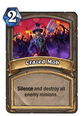Crazed Mob Card Image