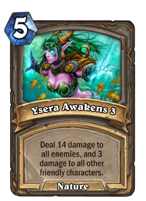 Ysera Awakens 3 Card Image