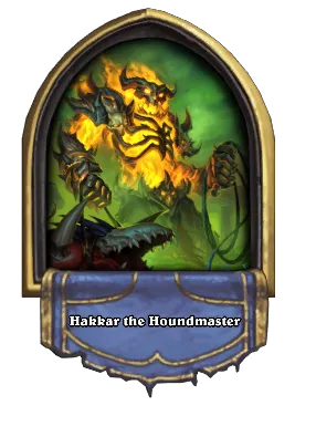 Hakkar the Houndmaster Card Image