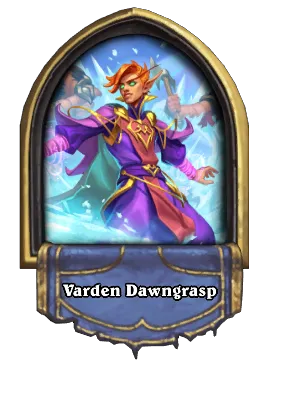 Varden Dawngrasp Card Image