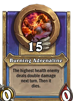 Burning Adrenaline Card Image