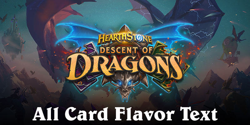 All Card Flavor Text for Descent of Dragons