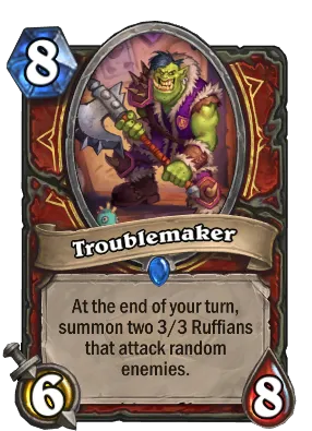 Troublemaker Card Image