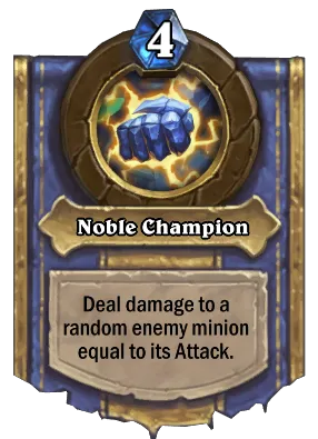 Noble Champion Card Image