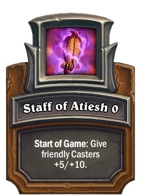 Staff of Atiesh {0} Card Image