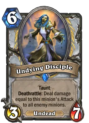 Undying Disciple Card Image