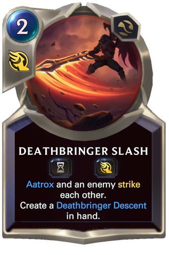 Deathbringer Slash Card Image