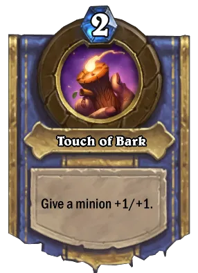 Touch of Bark Card Image