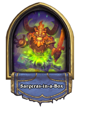 Sargeras-in-a-Box Card Image