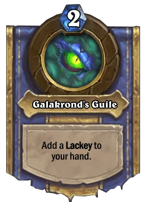 Galakrond's Guile Card Image