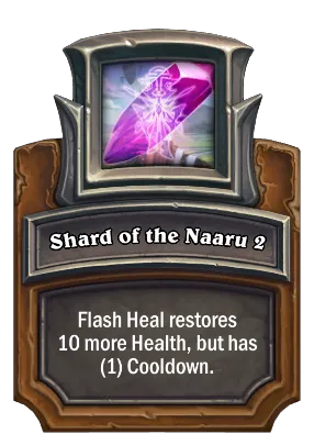 Shard of the Naaru 2 Card Image