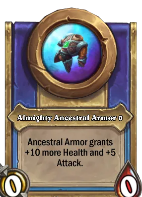 Almighty Ancestral Armor {0} Card Image