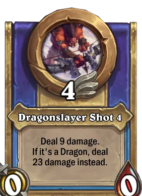 Dragonslayer Shot 4 Card Image