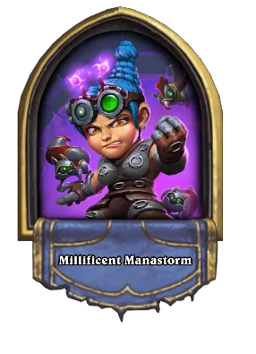 Millificent Manastorm Card Image