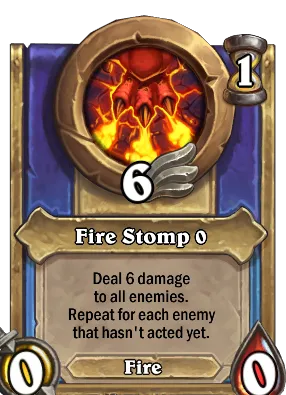 Fire Stomp {0} Card Image