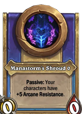 Manastorm's Shroud {0} Card Image