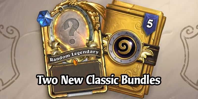 Two New Classic Bundles Arrived in the Hearthstone Shop - Get Golden Classic Packs, Available Through April 5