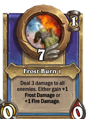 Frost Burn 1 Card Image