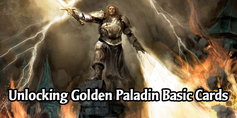 How to Unlock All the Golden Paladin Basic Cards