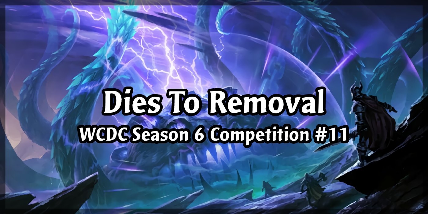 We're Removing Everything In Season 6 Competition #11 - Dies To Removal