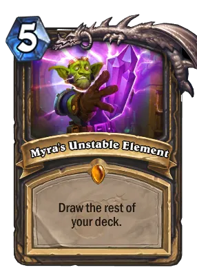 Myra's Unstable Element Card Image