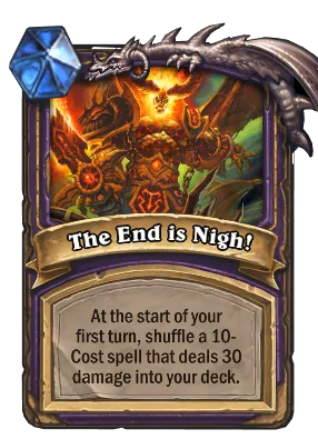 The End is Nigh! Card Image