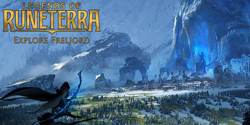 Legends of Runeterra - Explore Freljord