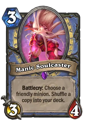 Manic Soulcaster Card Image