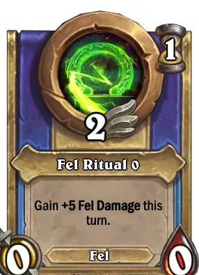 Fel Ritual {0} Card Image