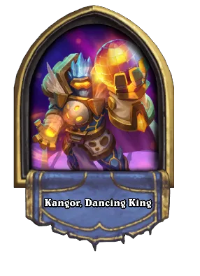 Kangor, Dancing King Card Image