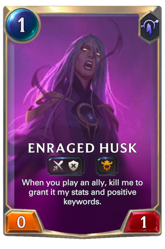 Enraged Husk Card Image